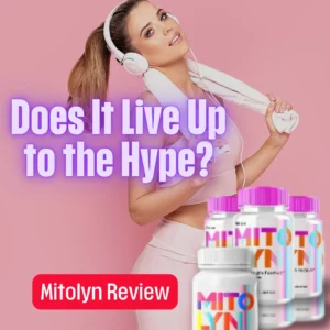 Mitolyn Review - Does It Live Up to the Hype?